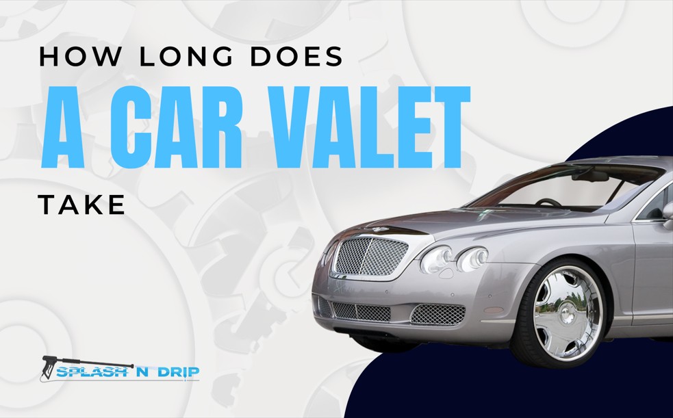how long does a car valet take